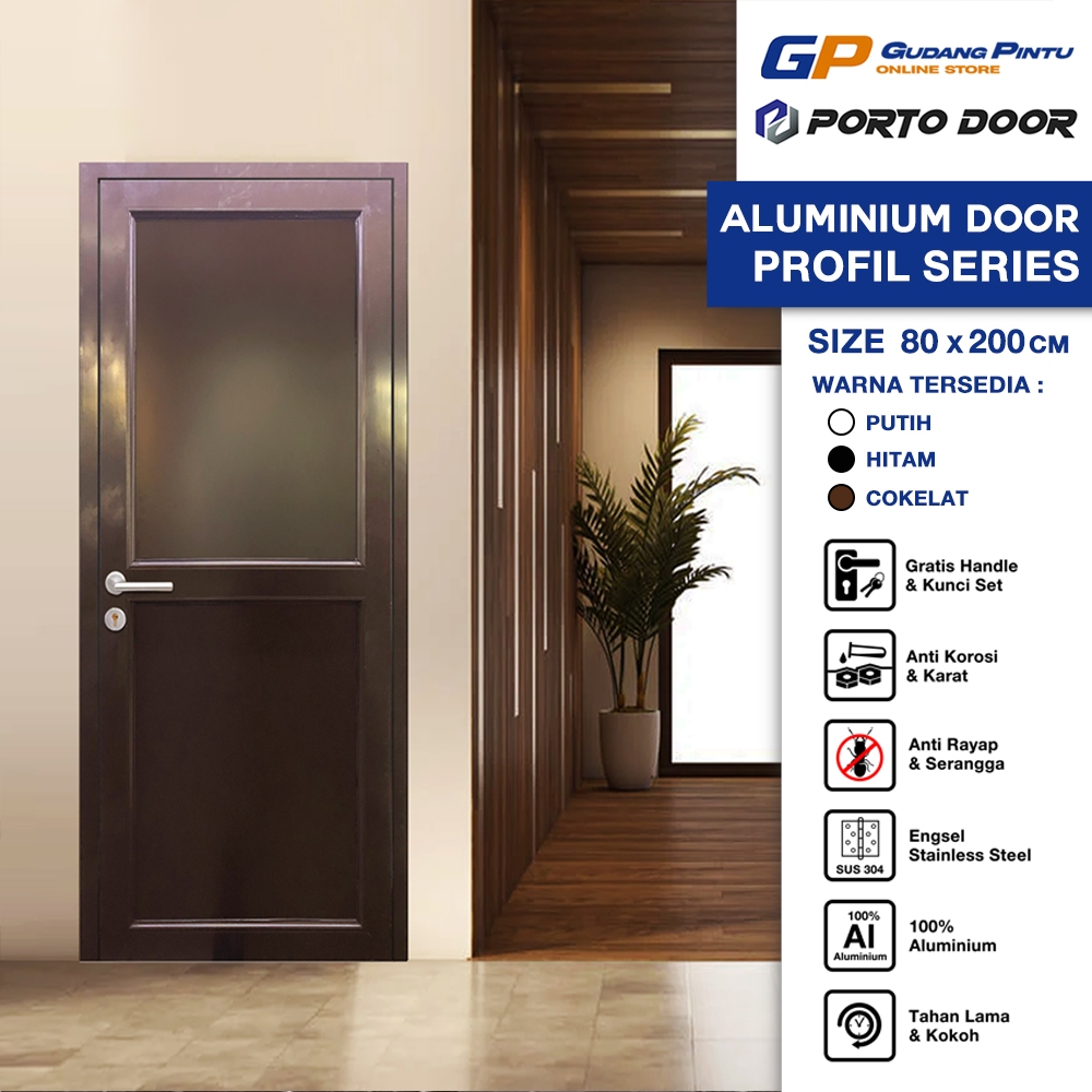 PORTO DOOR PINTU ALUMINIUM / ALUMUNIUM PROFIL SERIES 80X200CM / PINTU KAMAR TIDUR / PINTU RUANGAN ( 