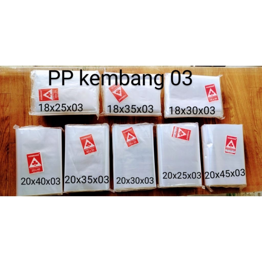 Plastik PP kembang ketebalan 03 ukuran 18x25 .18x30.18x35.20x25.20x30.20x35.20x40.20x45.