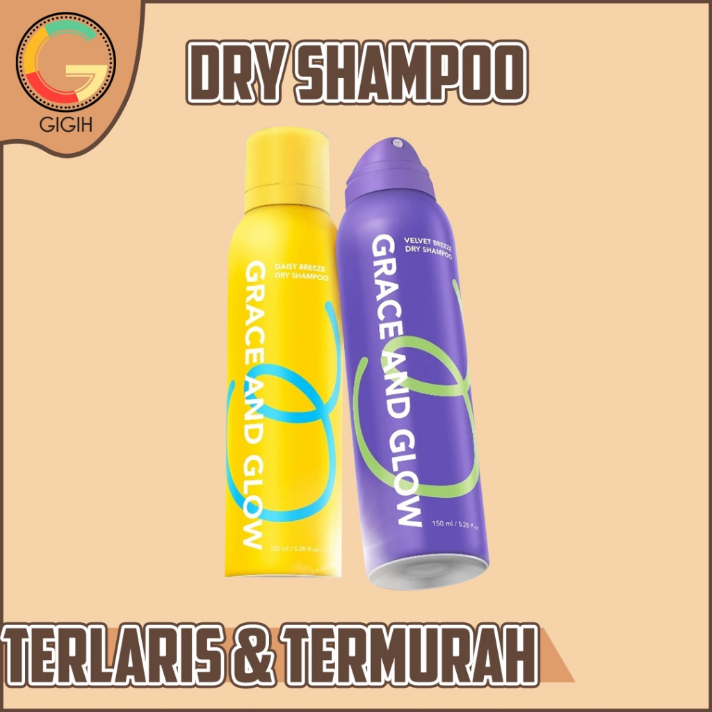 GRACE AND GLOW / GRACE N GLOW DRY SHAMPOO 150ML ( SHAMPOO KERING TANPA BILAS HAIR SPRAY )