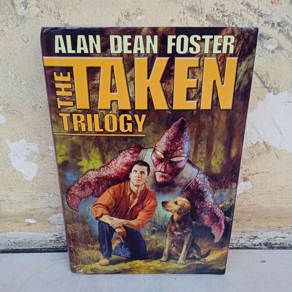 BUKU THE TAKEN TRILOGY BY ALAN DEAN FOSTER
