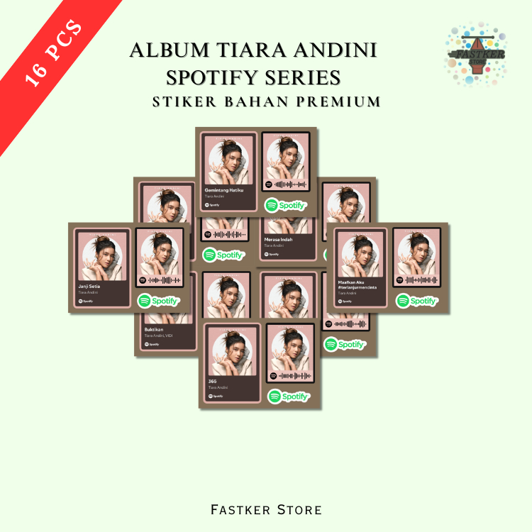 

Stiker Album Tiara Andini Spotify Series | Desain keren kece - Tahan air | Fastker 1010