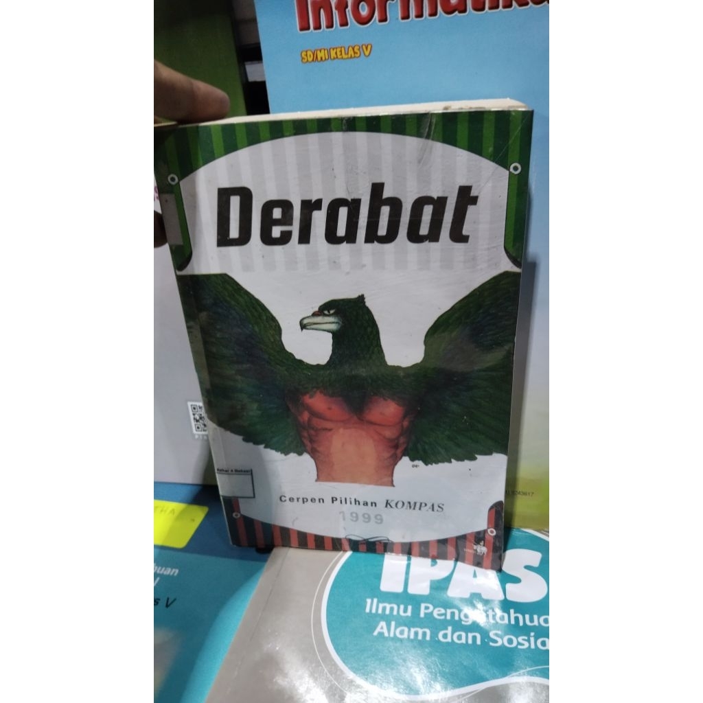 BUKU DERABAT, CERPEN PILIHAN KOMPAS