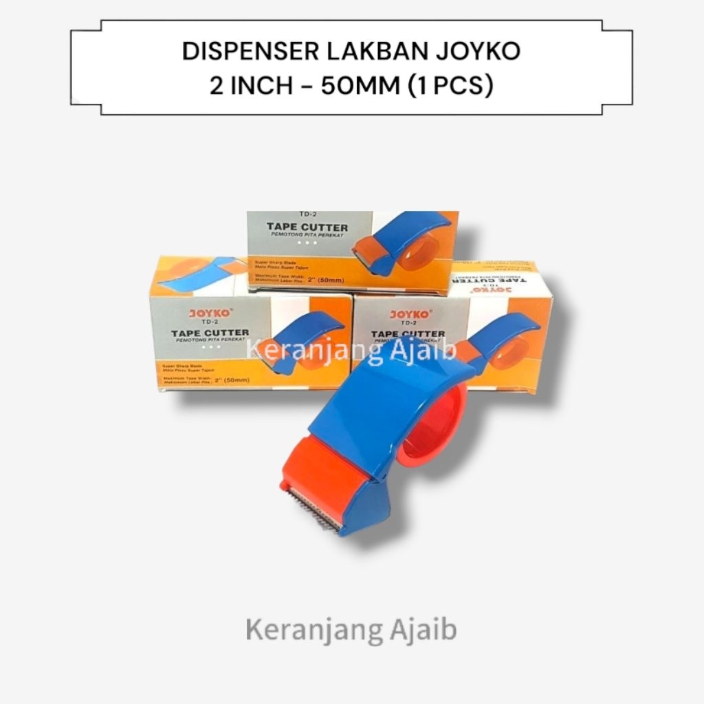 

DISPENSER LAKBAN JOYKO 2 INCH - 50MM (1 PCS)