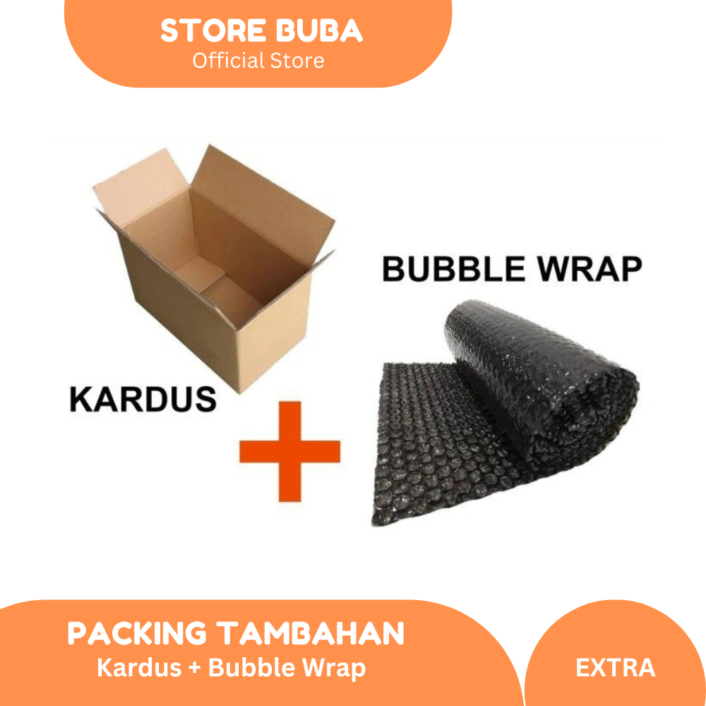 

EXTRA PACKING TAMBAHAN KARDUS + BUBBLE WRAP