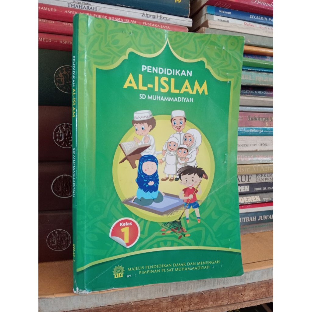 PENDIDIKAN AL-ISLAM SD MUHAMMADIYAH UNTUK KELAS 1