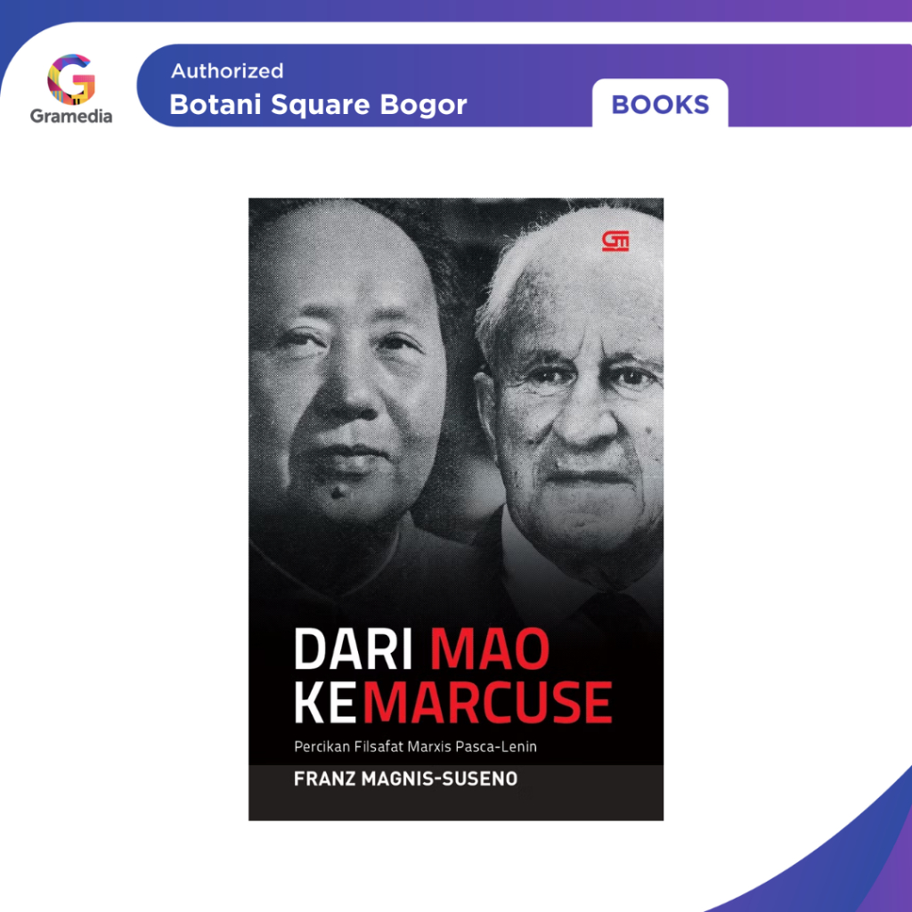 Gramedia Bogor - Dari Mao Ke Marcuse (2025)