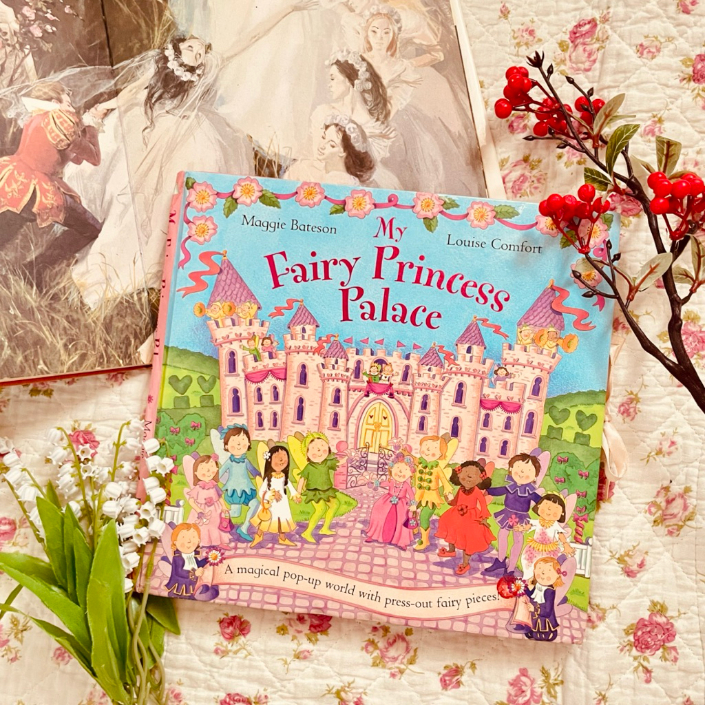 My Fairy Princess Palace by Maggie Bateson & Louise Comfort