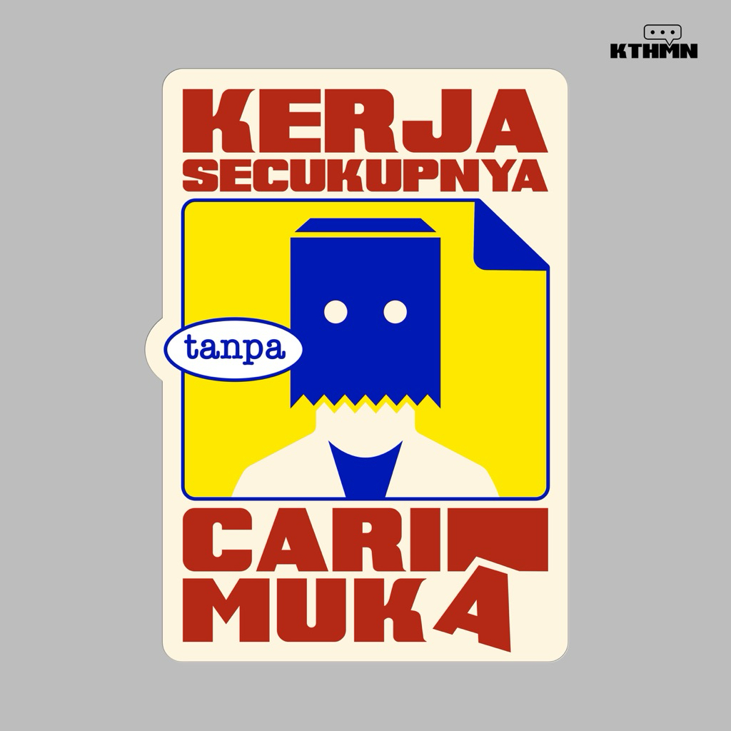 

Kerja Secukupnya (Redesign) - Sticker | SS - 239