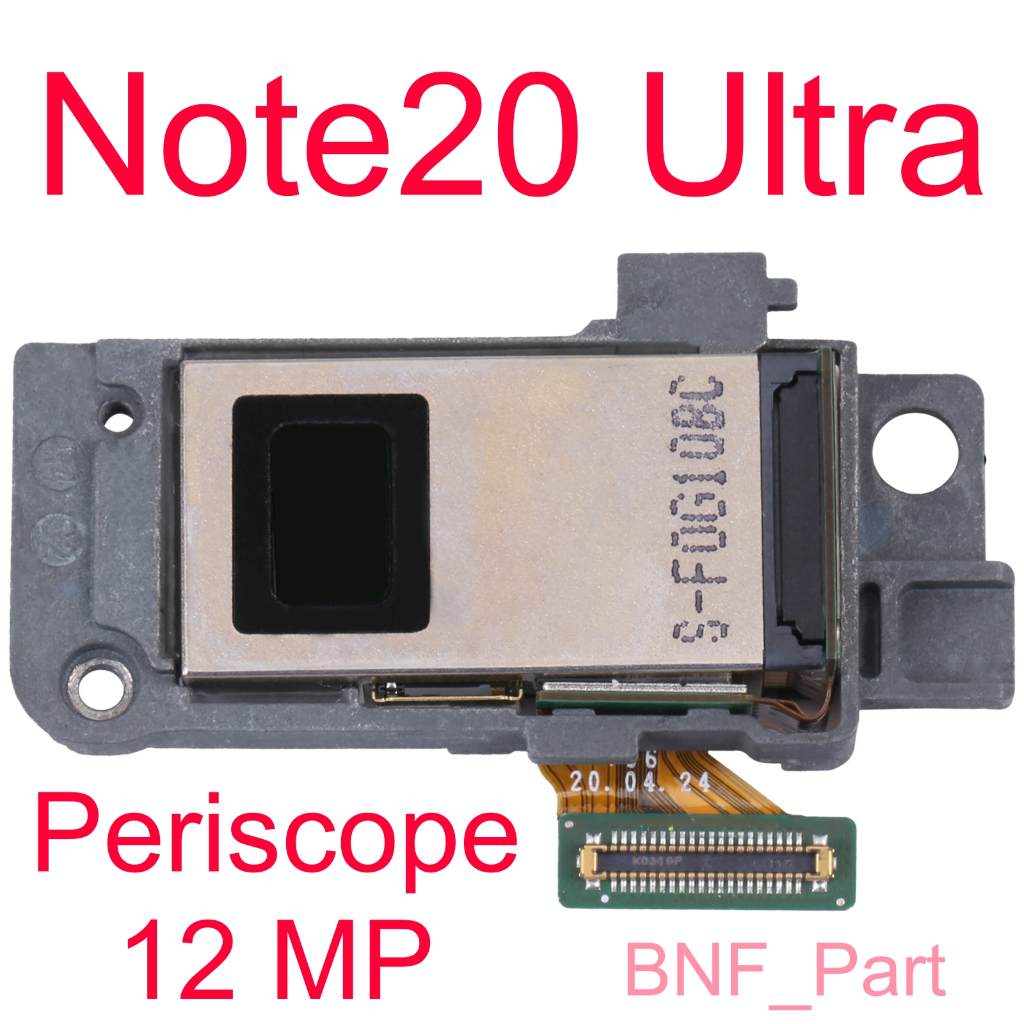 Original New Camera Kamera Periscope 12 MP / Kamera Belakang Samsung Galaxy Note20 Ultra / Note 20 U