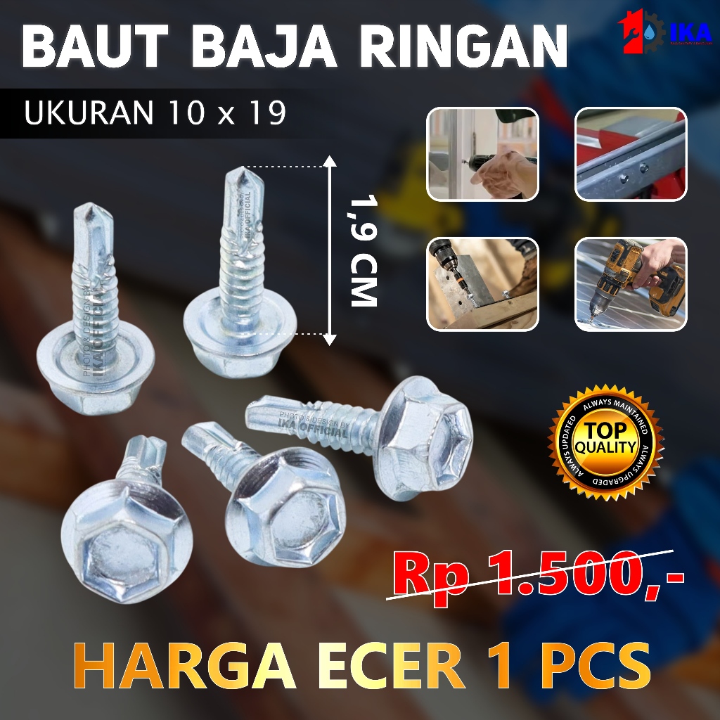 Baut Baja Ringan - Baut Skrup Baja Ringan 10x19 Harga Termurah - 100pcs / Mild Steel Bolts roofing