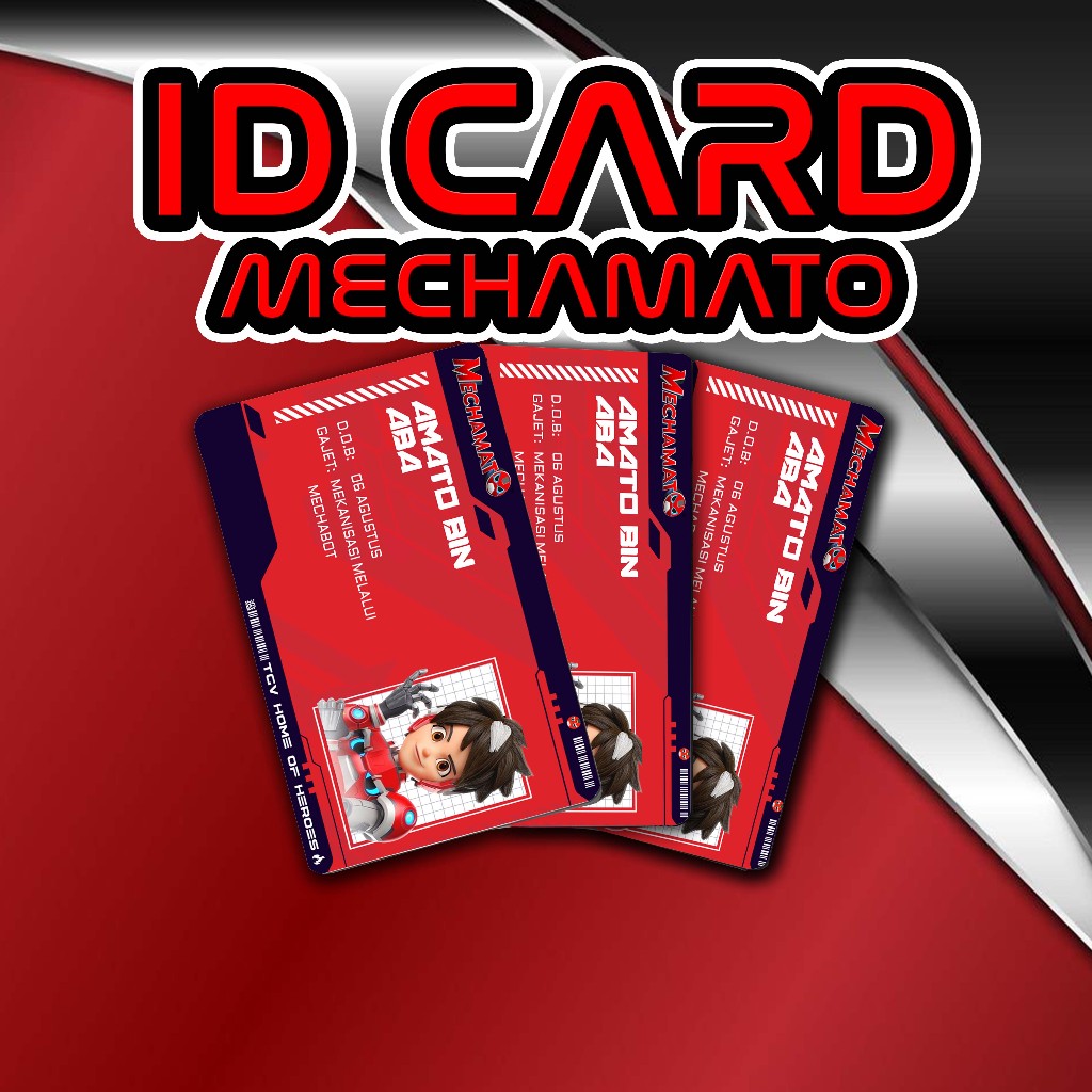 

ID CARD PVC MECHAMATO PREMIUM HIGH QUALITY