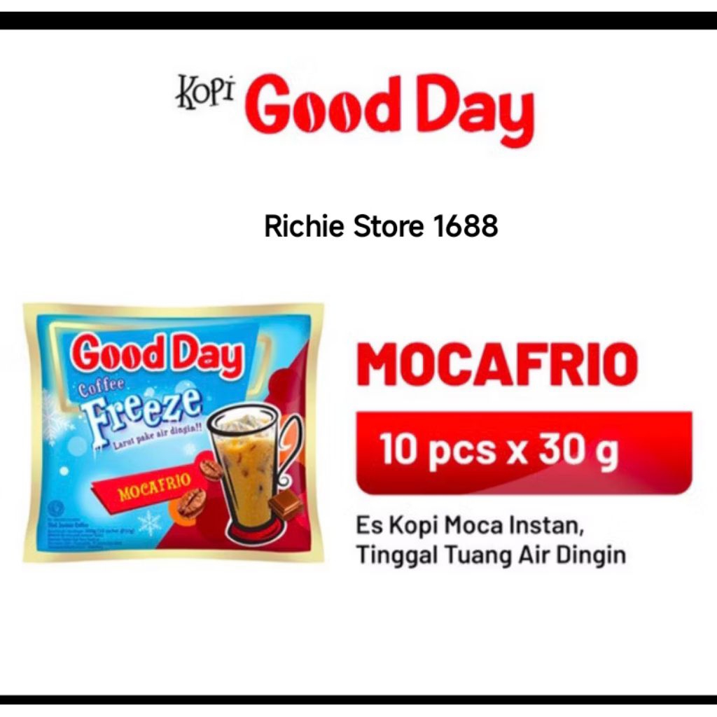

Kopi Good day FREEZE Mocafrio 30gram Renceng( isi 10 pcs )