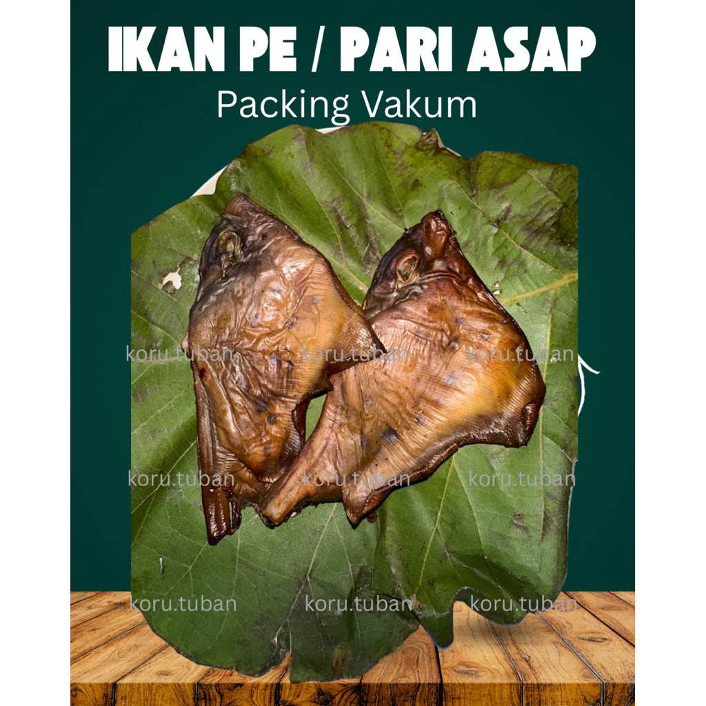 

IKAN PARI ASAP / IKAN PE ASAP / PANGGANG BERAT 250 GRAM