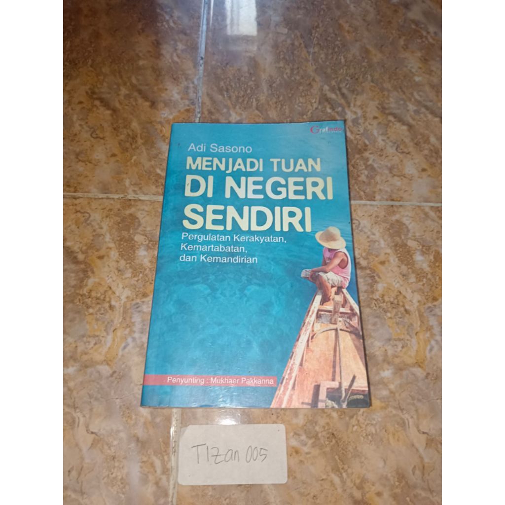 Buku Menjadi Tuan di negeri sendiri - Adi Sasono