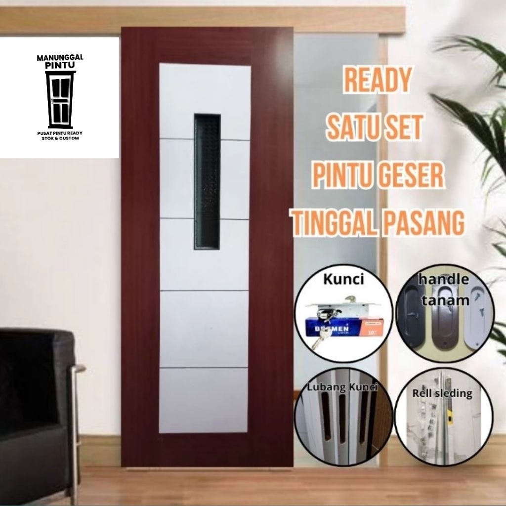 PINTU MINIMALIS HDF | 1 SET PINTU GESER + SET REL SLIDING | KUNCI + LUBANG KUNCI | HANDEL TANAM | GR