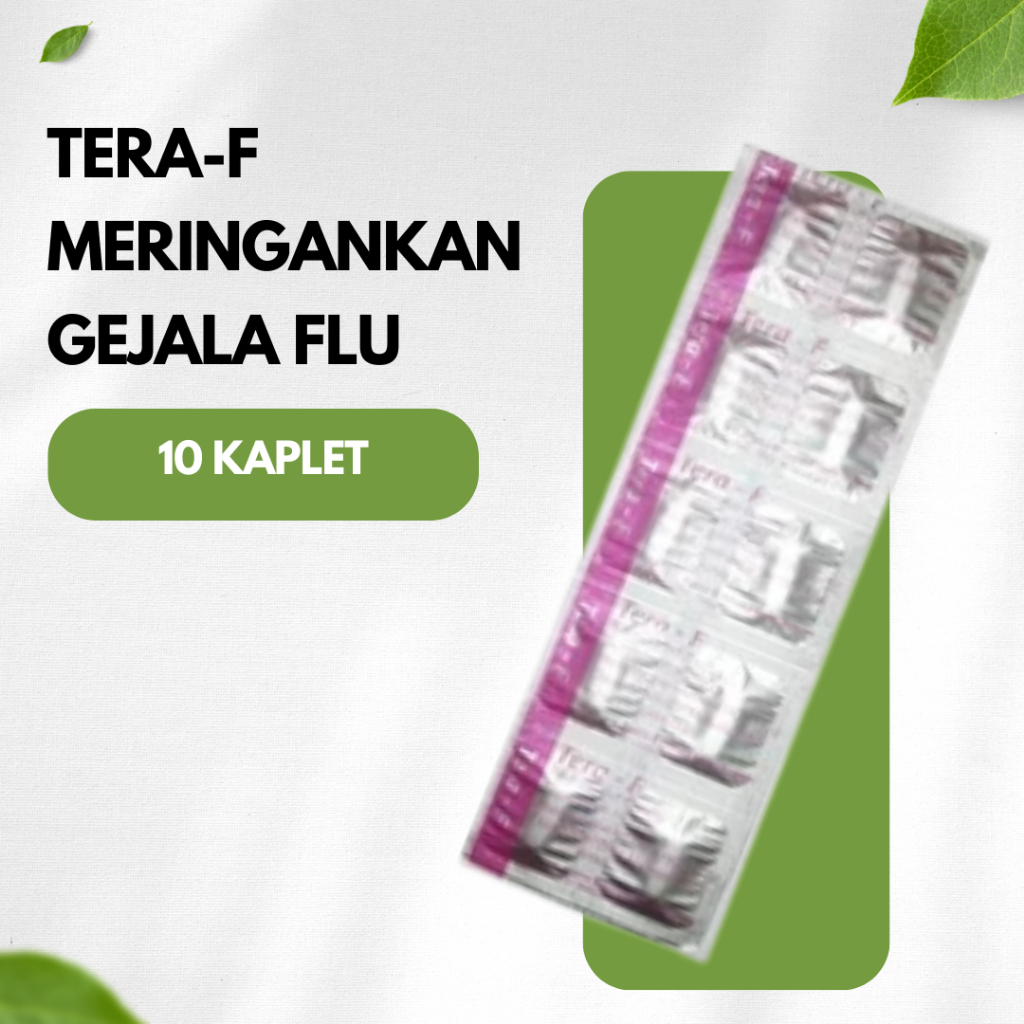 Tera-F Meringankan Gejala Flu (10 Kaplet) / Obat Flu