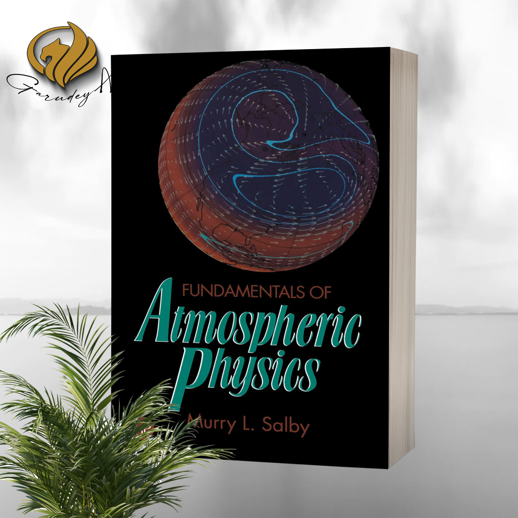 Fundamentals of Atmospheric Physics