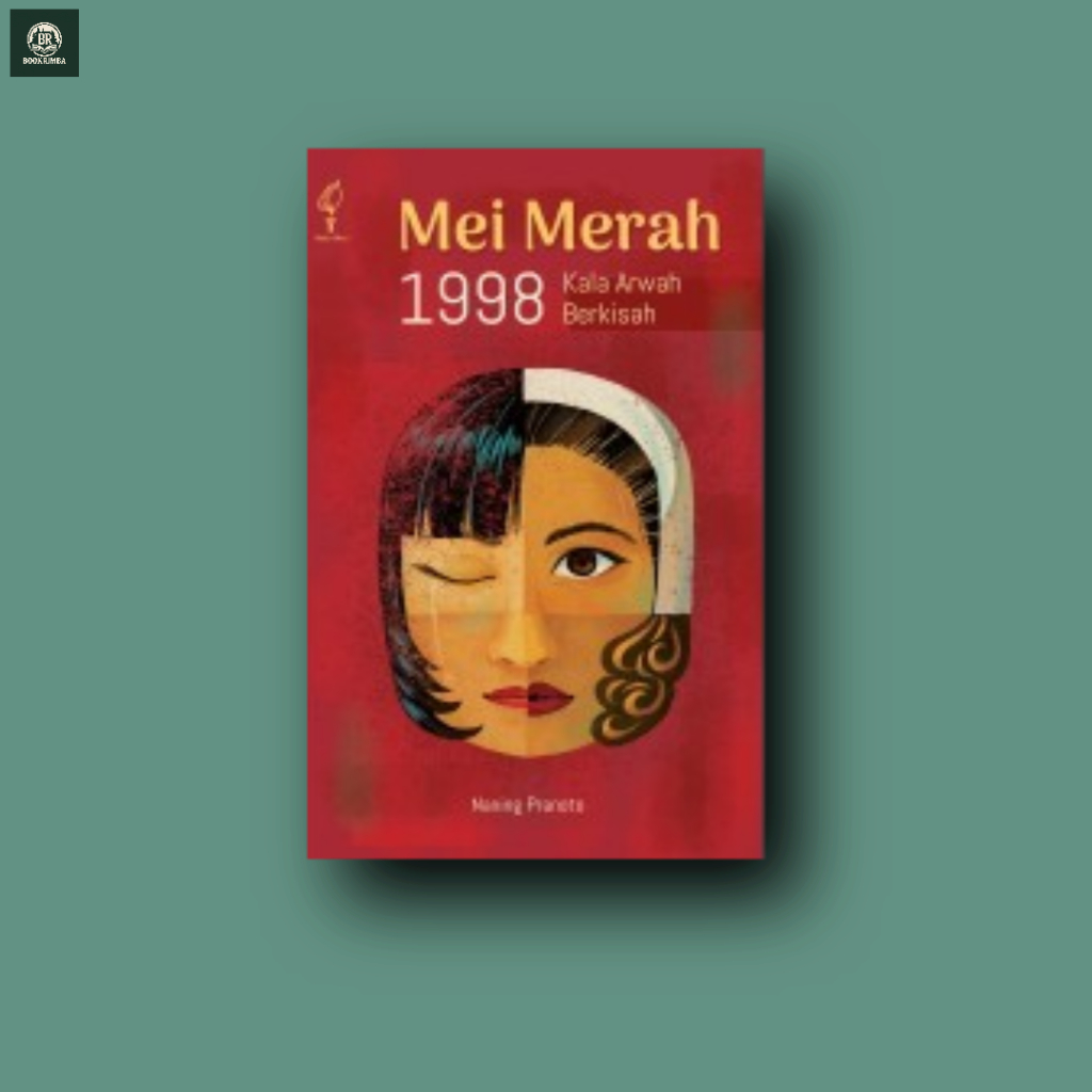 Mei Merah 1998-Kala Arwah Berkisah