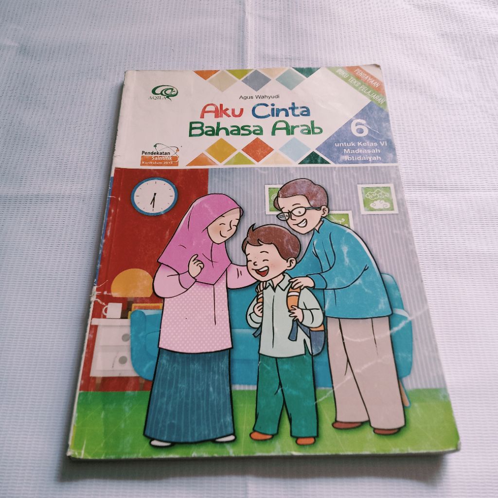 AKU CINTA BAHASA ARAB UNTUK KELAS 6 MADRASAH