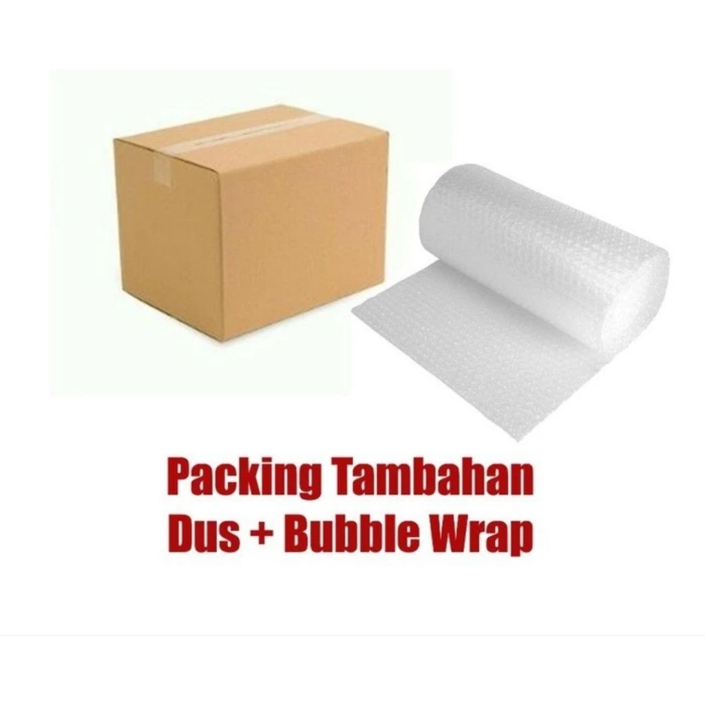 

Tambahan Packing Bubble dan Kardus