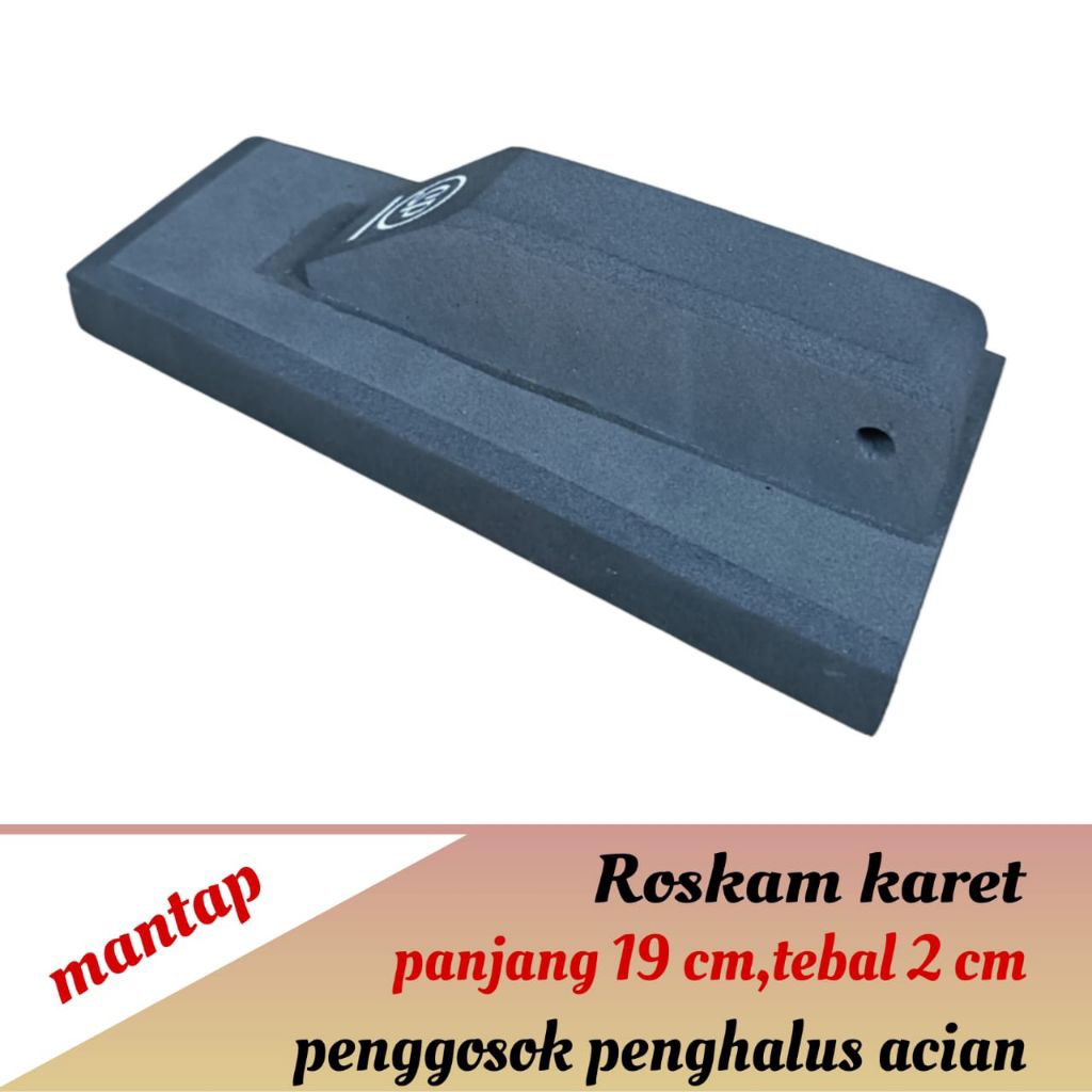 Roskam karet penggosok penghalus acian