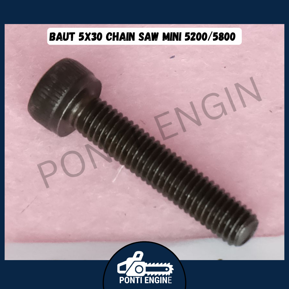 Baut 5x30 Chain Saw Mini 5200/5800