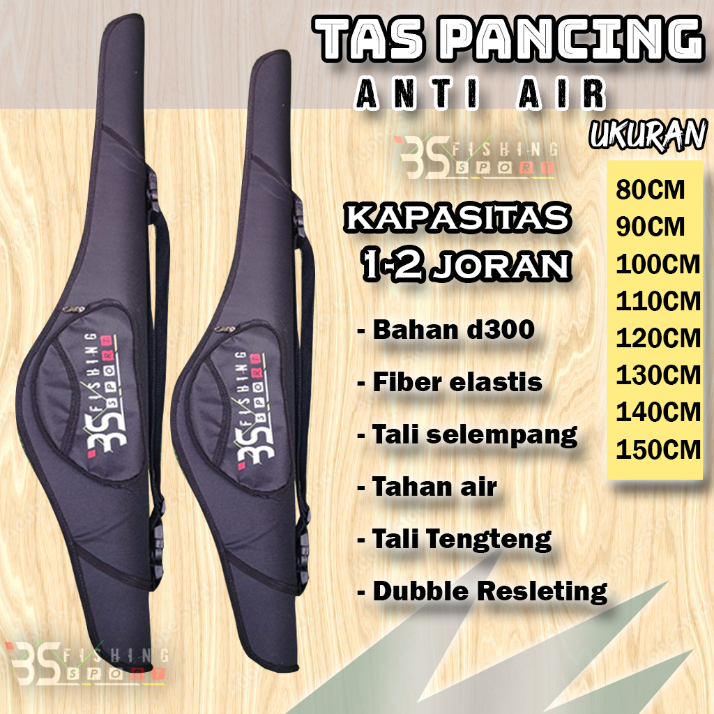 Tas Pancing Anti Air 2 Joran Ukuran 80Cm - 150Cm Fiber Tahan Air Berkulitas Terlengkap