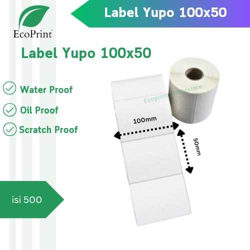 

ECOPRINT STIKER YUPO 100X50 MM ISI 500 PCS - LABEL YUPO 100X50 - Synthetic Label Barcode 100 X 50 MM ISI 500