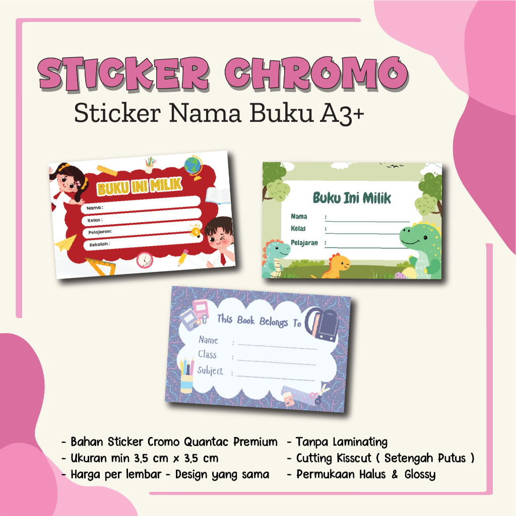 

Cetak Stiker Cromo Nama Buku Sekolah Anak Label Buku Tulis Catatan Custom Chromo A3+ Kromo