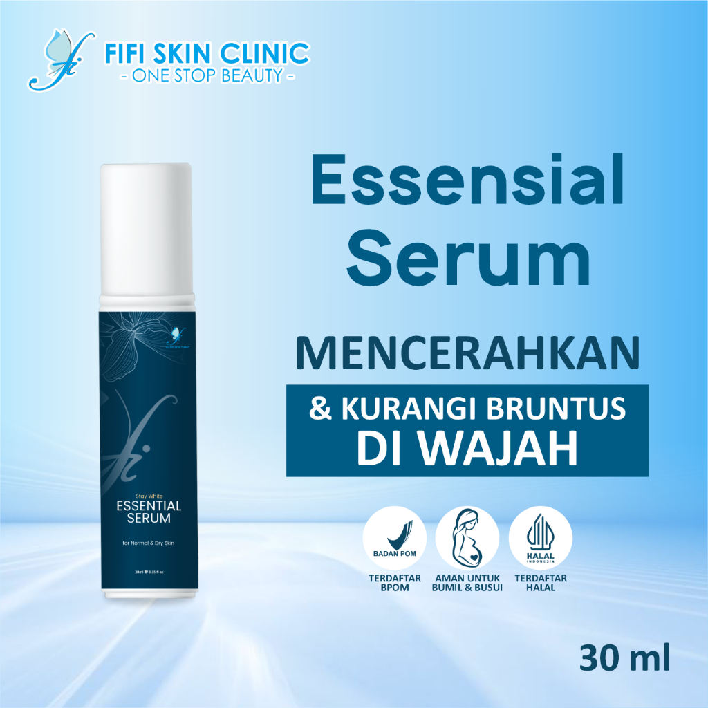 FI ESSENTIAL SERUM dr Fifi Festiany FIFI SKIN CLINIC / Serum Beruntusan Pencerah / BPOM
