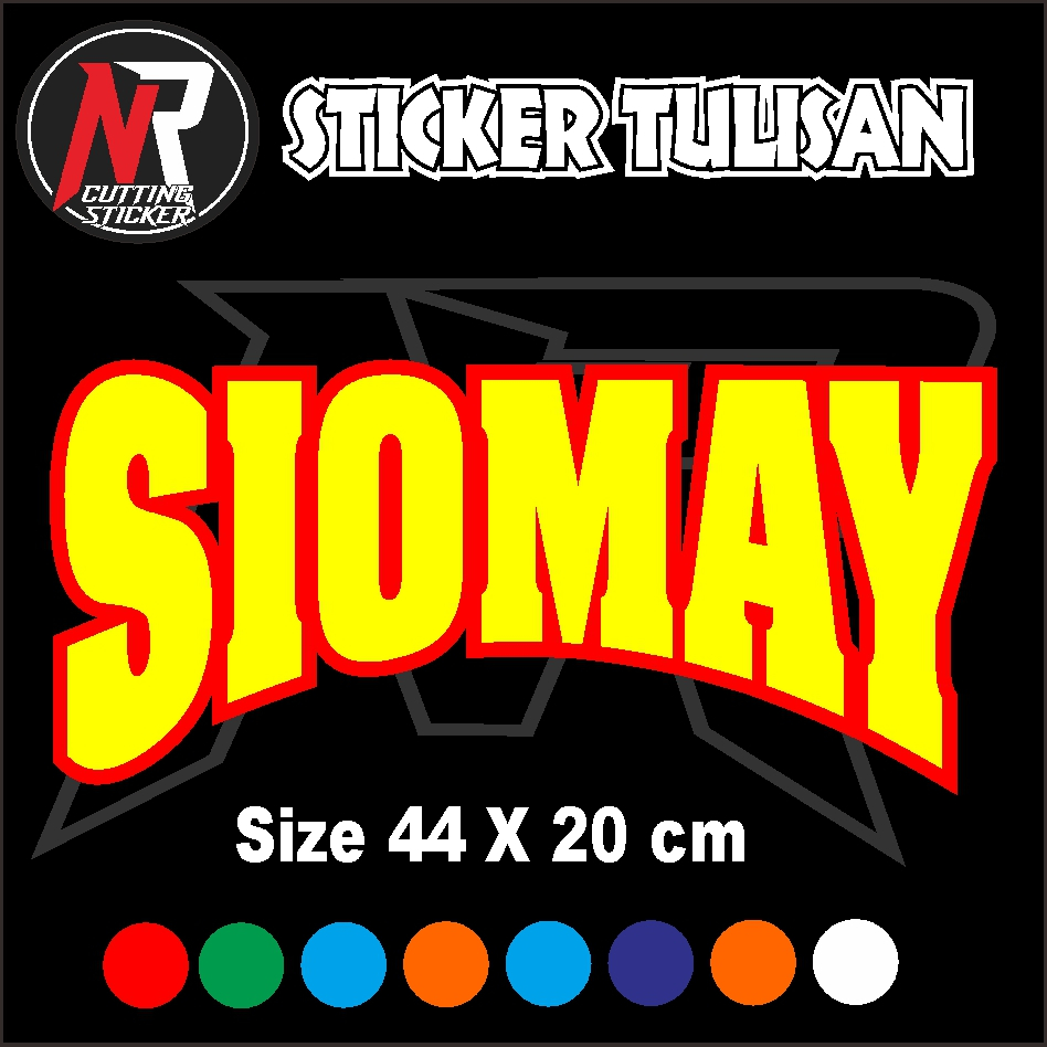 

sticker cutting tulisan siomay huruf dobel stickek tempelan unttuk nama jualan ukuran 44 x 20 cm