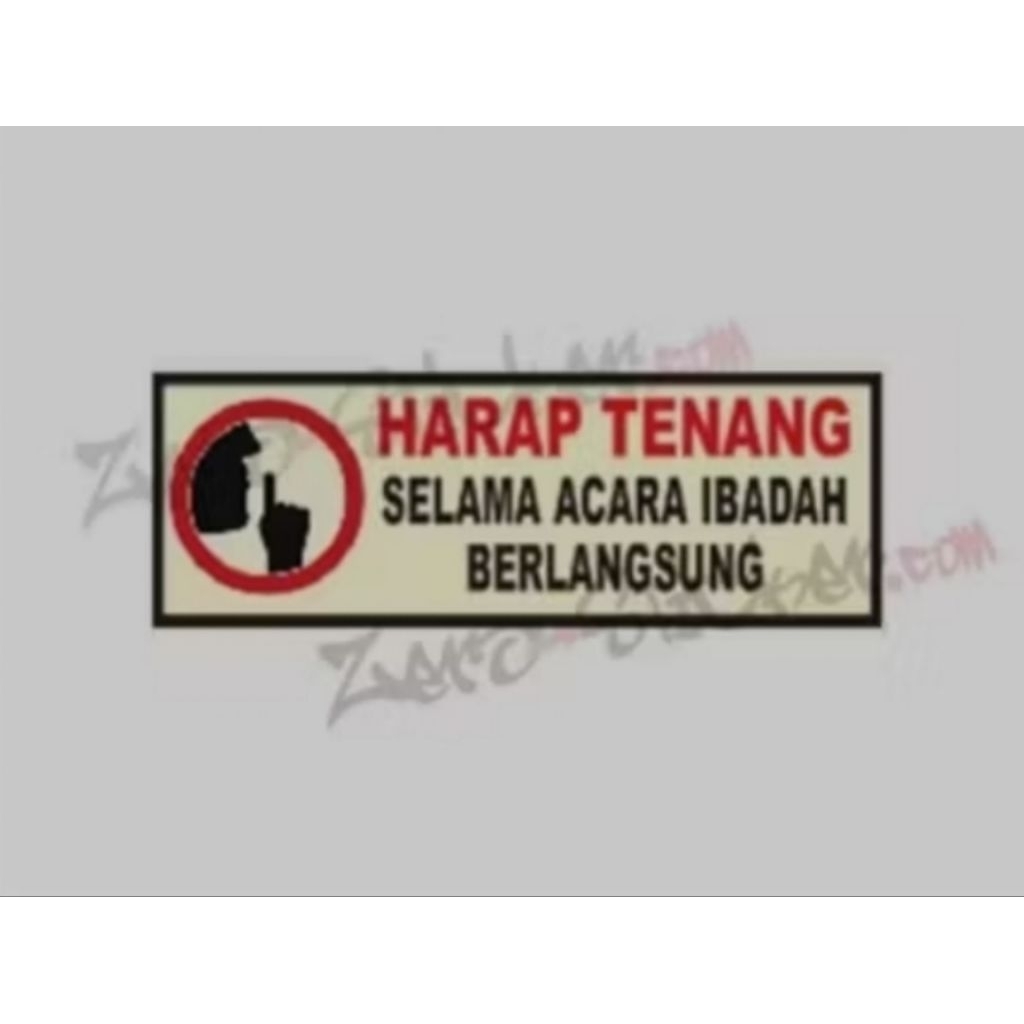 

sticker Harap Tenang saat Ibadah