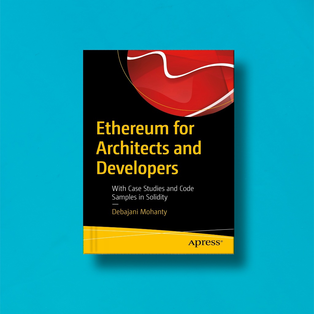 

(Eng) Ethereum For Architects And Developers by Debajani Mohanty