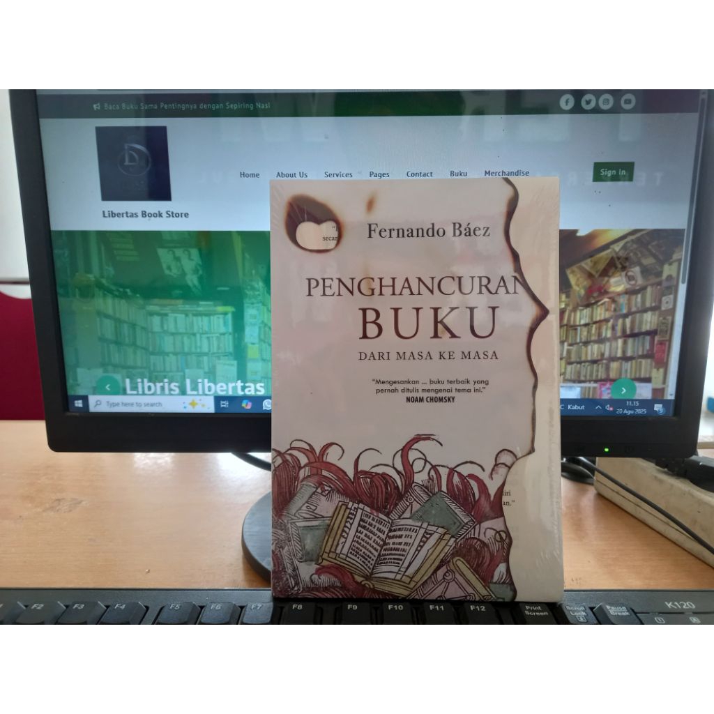 Penghancuran Buku dari Masa ke Masa — Fernando Báez — Lita Soerjadinata — Sejarah/Kajian Budaya