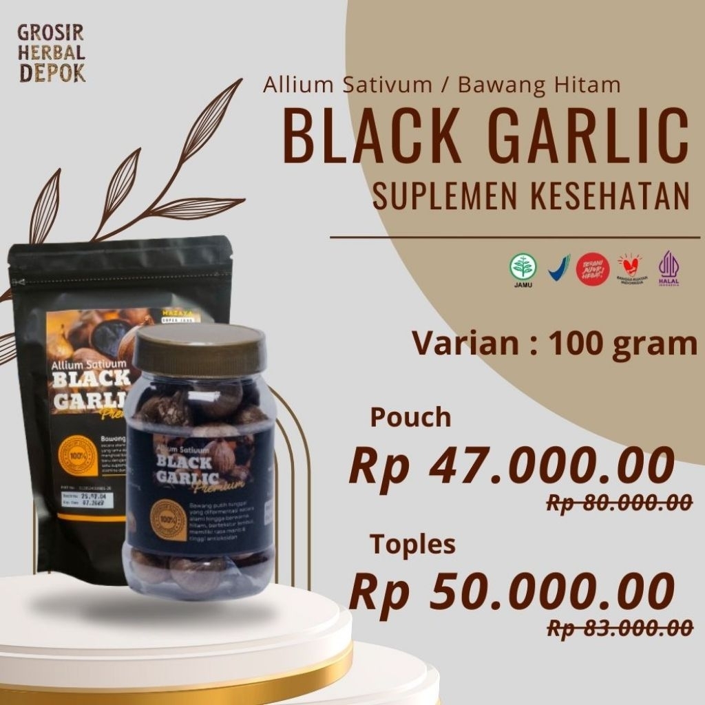 

Black Garlic Premium Mazaya – Bawang Hitam Tunggal 100gr