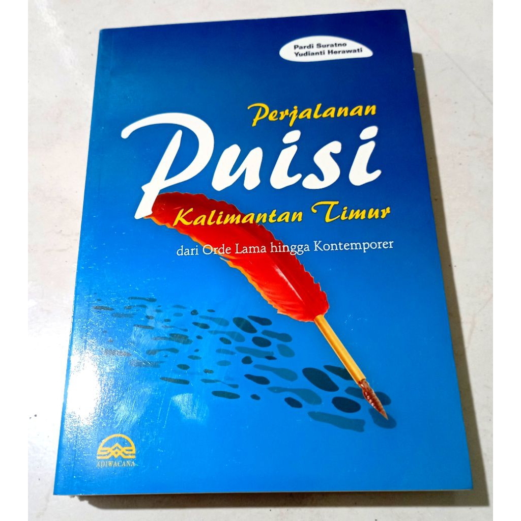 ( OBRAL ) BUKU SEJARAH SASTRA // FILSAFAT // PERJALANAN PUISI KALIMANTAN TIMUR // ORIGINAL