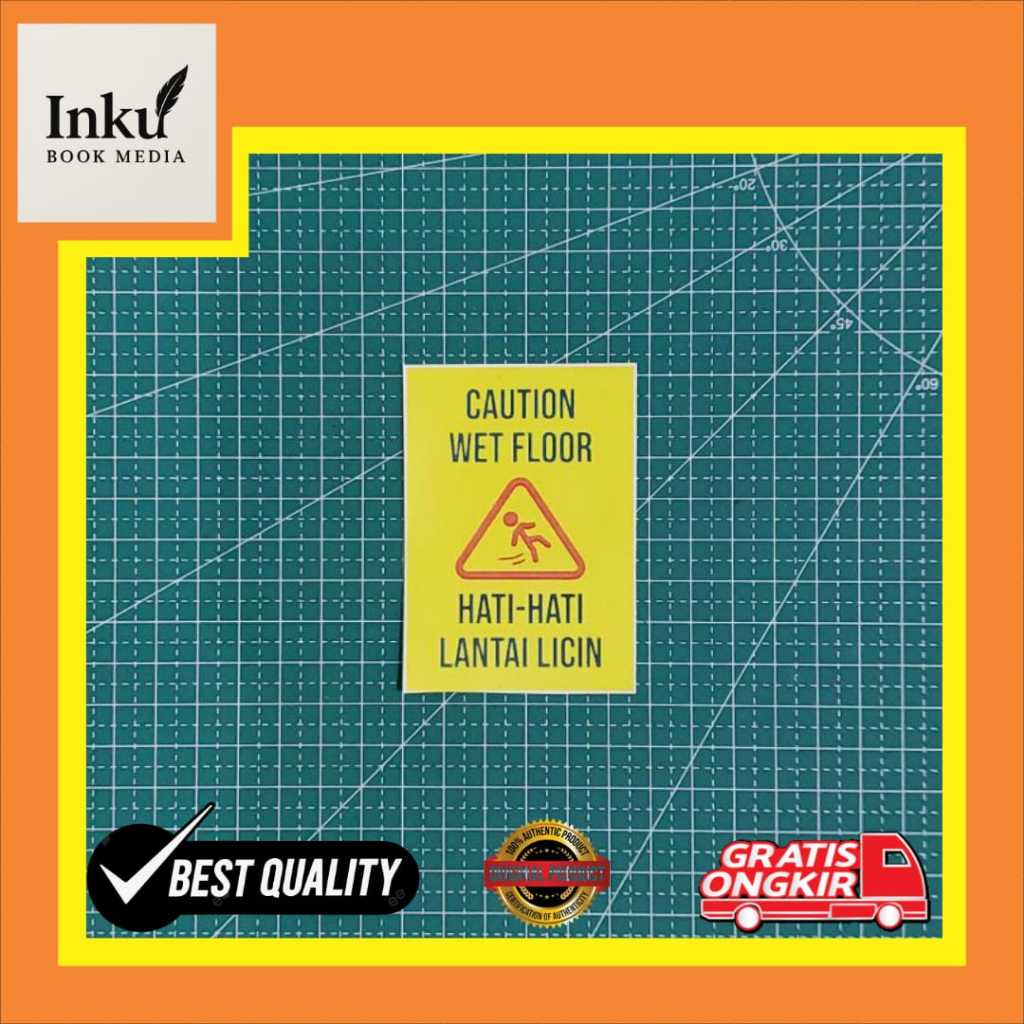 

Stiker Hati-Hati Licin / Stiker Wet Floor