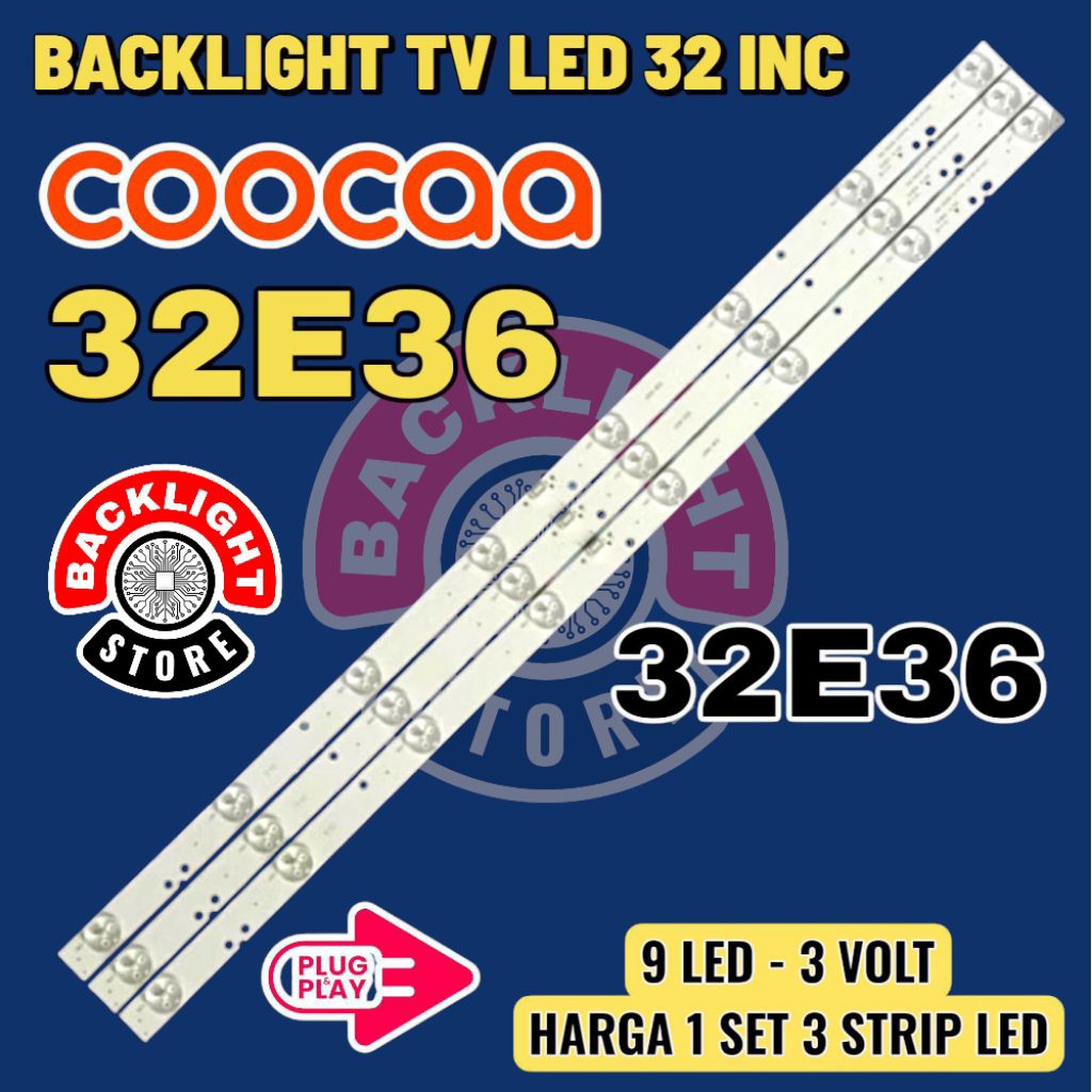 Backlight Tv Led COOCAA 32 inc 32E36 backlight Tv Led coocaa 32e36