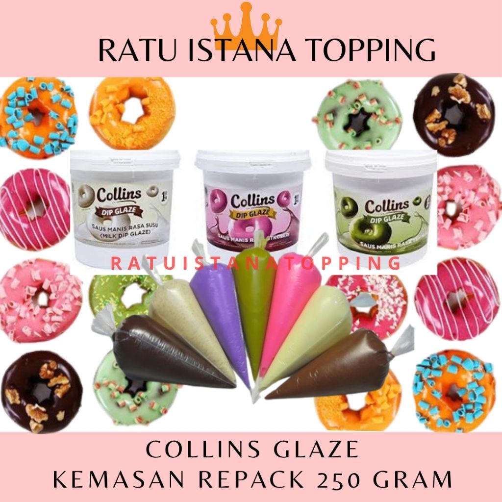 

COLLINS DIP GLAZE REPACK 250 GR ALL VARIAN TOPPING DONAT LUMER