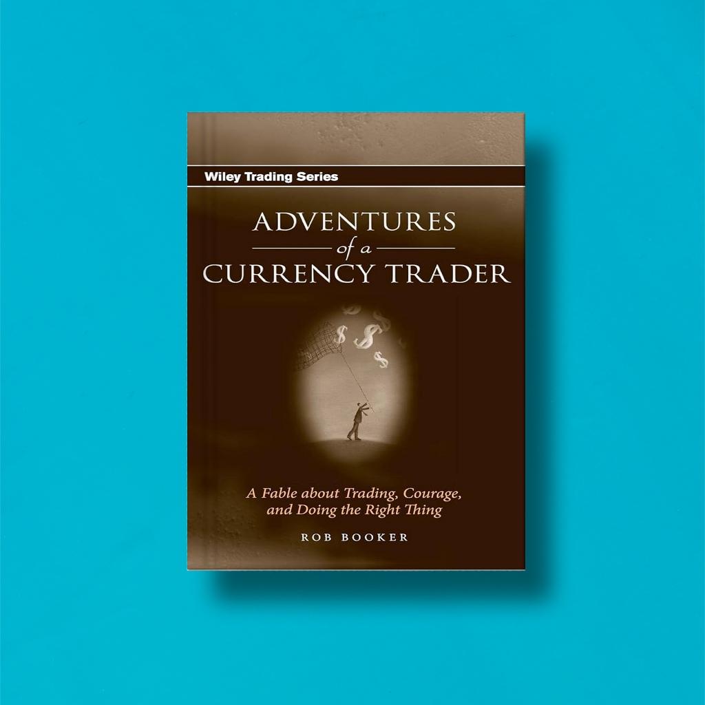 

(Eng) Adventures Of A Currency Trader by Rob Booker
