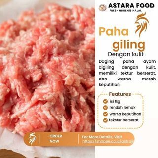 

Daging Ayam Giling Paha Dengan Kulit 1kg astara food