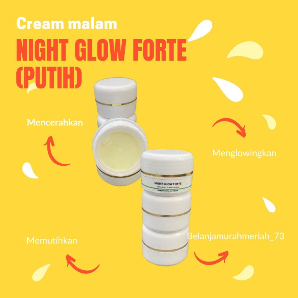 CREAM MALAM NIGHT GLOW FORTE