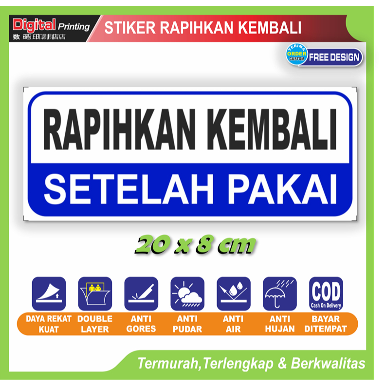 

Stiker tulisan new rapihkan kembali peringatan kerapihan barang sticker rak lemari area gudang dll