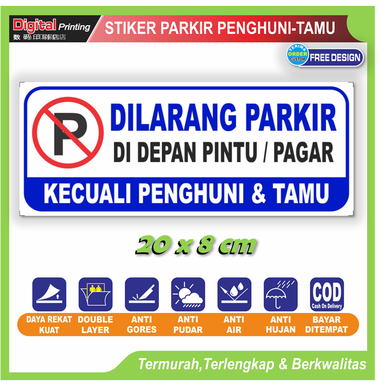 

Stiker tulisan new dilarang parkir depan pintu kecuali penghuni / tamu sticker bebas kendaraan mobil