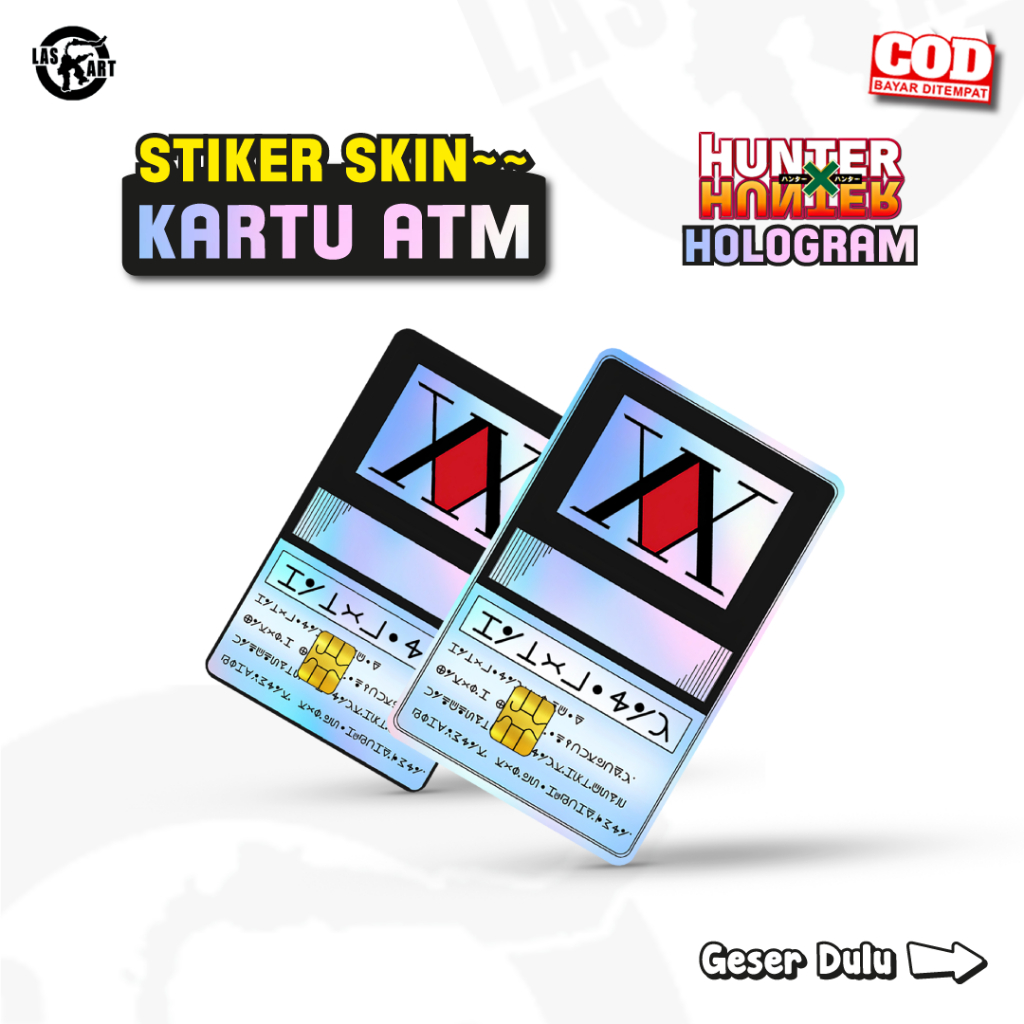

HOLOGRAM STIKER ATM GAMBAR HUNTER X HUNTER LICENSE EMONEY/ETOLL/FLAZZ/BR1ZZ1/KMT || GARSKIN VINYL