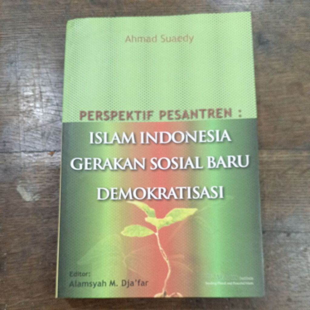 ISLAM INDONESIA GERAKAN SOSIAL BARU DEMOKRATISASI