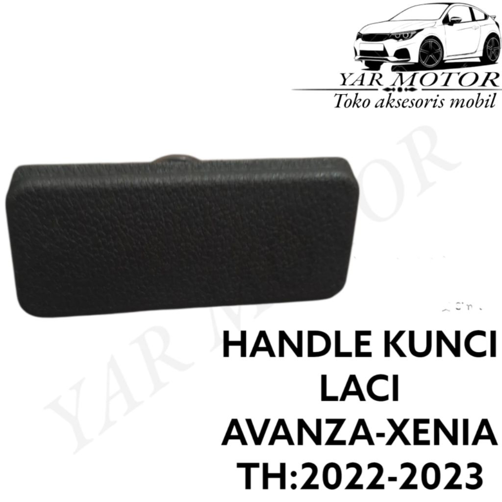 HANDLE KUNCI LACI AVANZA XENIA 2022-2023 TARIKAN LACI AVANZA XENIA