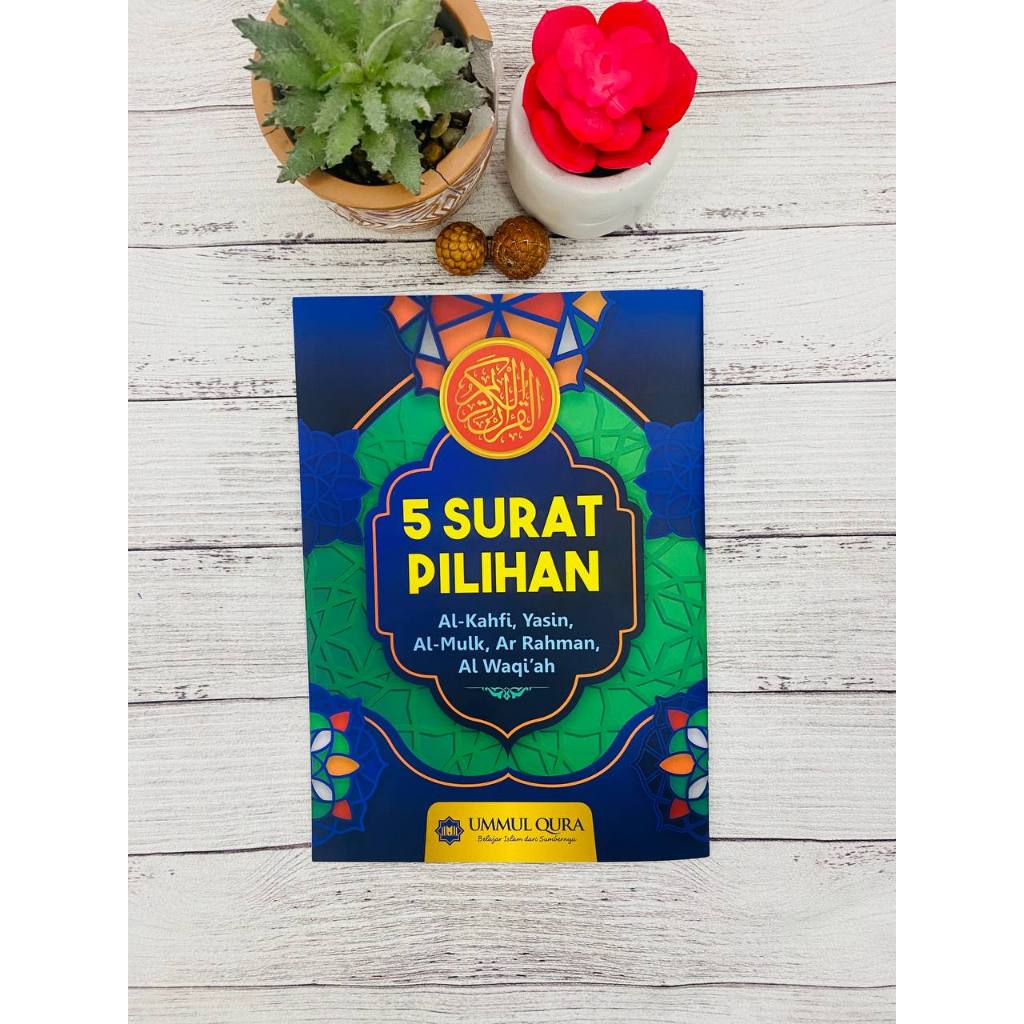 Ummul Qura - 5 Surat Pilihan Disertai Bacaan Latin : Al - Kahfi, Yasin, Al- Mulk, Ar Rahman, Al - Wa