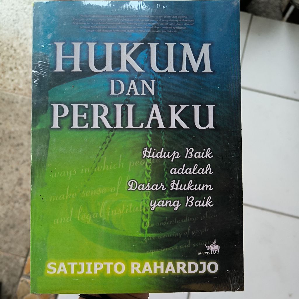 HUKUM DAN PERILAKU || Satjipto Rahardjo