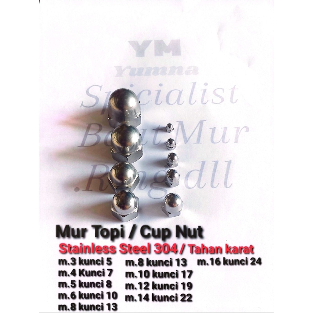 Mur Topi / Cup Nut Stainless 304 (M.4X0,7)-(M.5X0,8)-(M.6X1,0)